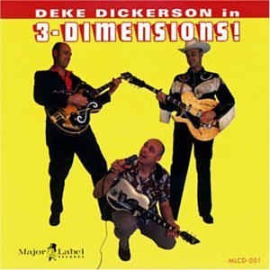 Dickerson ,Deke - 3-Dimensions ! - Klik op de afbeelding om het venster te sluiten